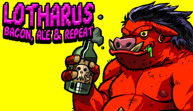 Lotharus - Bacon, Ale & Repeat