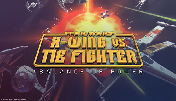 STAR WARS™ X-Wing vs TIE Fighter - Balance of Power Campaigns™