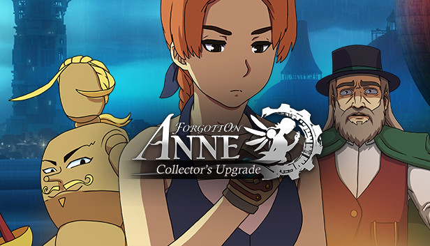 Forgotton Anne Collectors Upgrade
