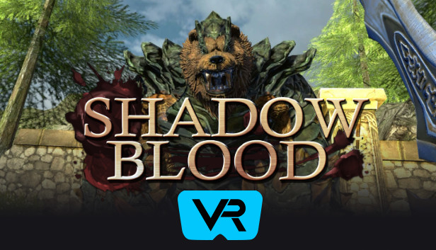 Shadow Blood VR