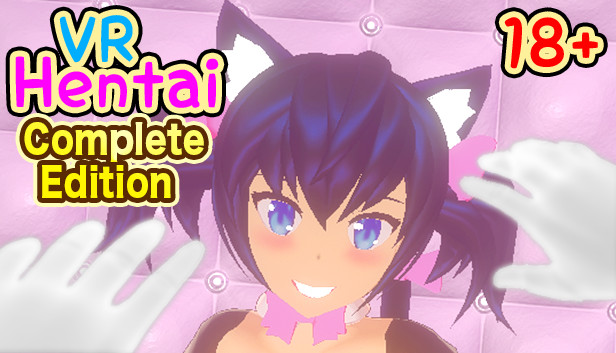VR Hentai 18+ Complete Edition