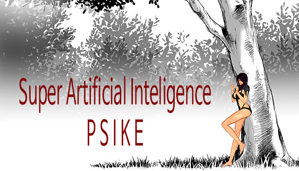Super Artificial Intelligence PSIKE