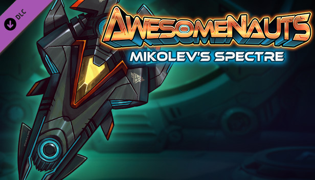 Awesomenauts Droppod - Mikolev's Spectre