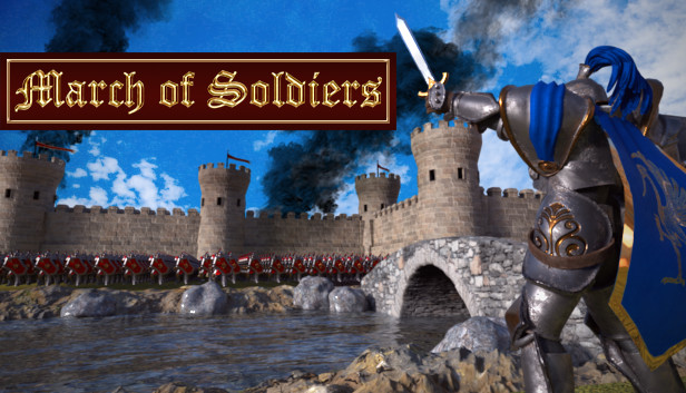 March Of Soldiers