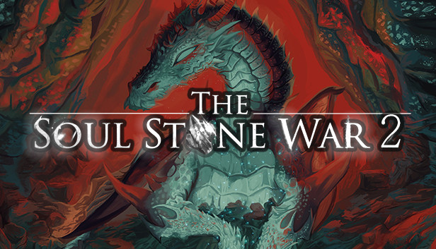 The Soul Stone War 2