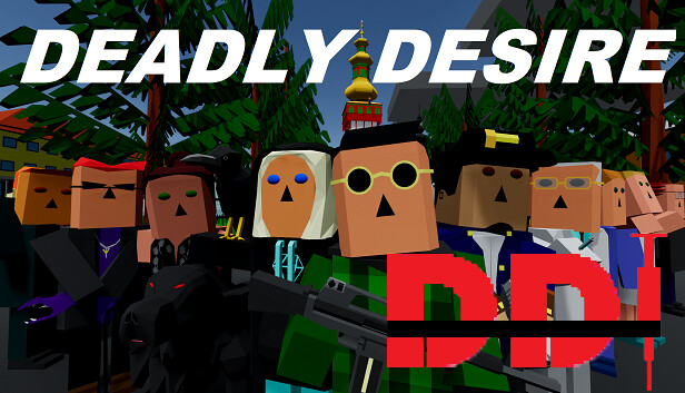 Deadly Desire