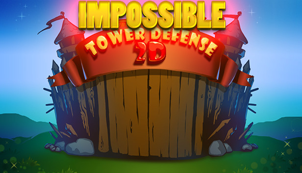 Impossible Tower Defense 2D