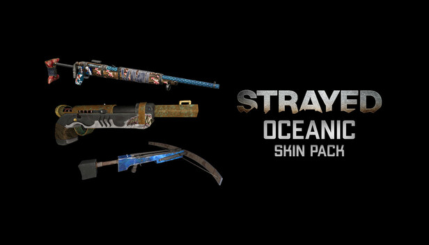 Strayed - Oceanic Skin Pack
