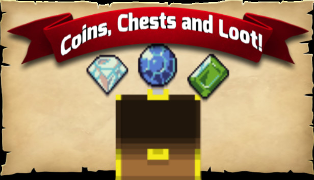 Coins, Chests and Loot