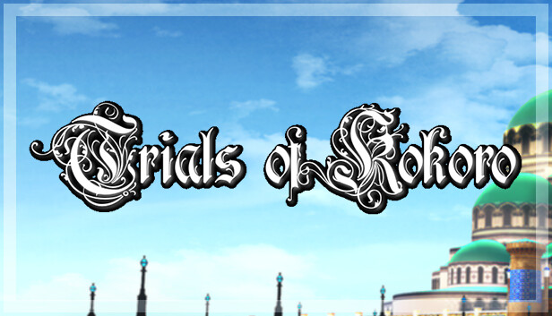 Trials of Kokoro