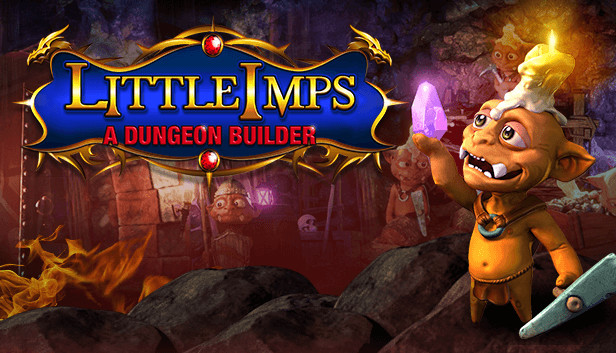 Little Imps: A Dungeon Builder