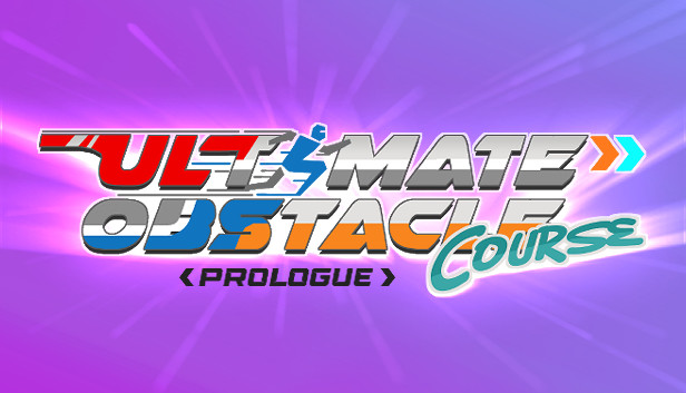 Ultimate Obstacle Course - Prologue