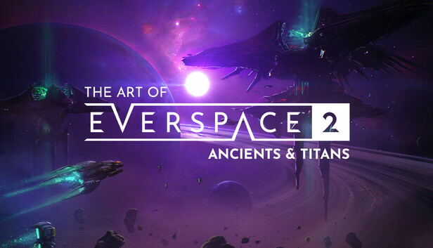 The Art of EVERSPACE™ 2 - Ancients & Titans