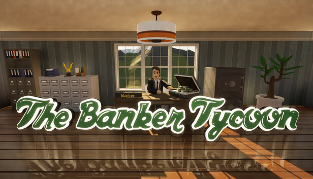 The Banker Tycoon