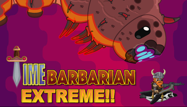 Time Barbarian Extreme!!