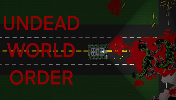 Undead World Order