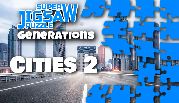 Super Jigsaw Puzzle: Generations - Cities 2