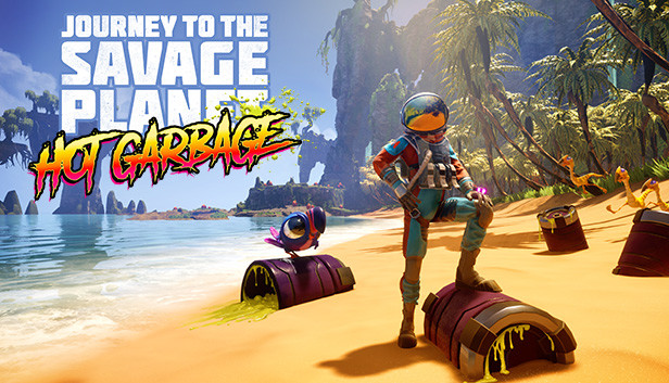 Journey to the Savage Planet - Hot Garbage