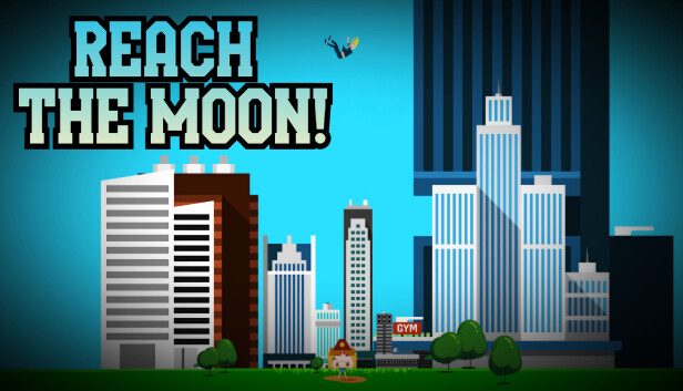 Reach the Moon!