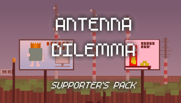 Antenna Dilemma - Supporter's pack