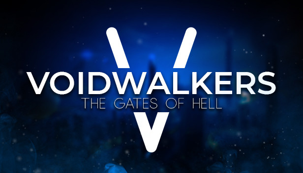 Voidwalkers: The Gates of Hell (Luna's Final Stand)