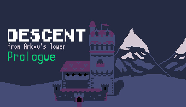 Descent from Arkov's tower Prologue
