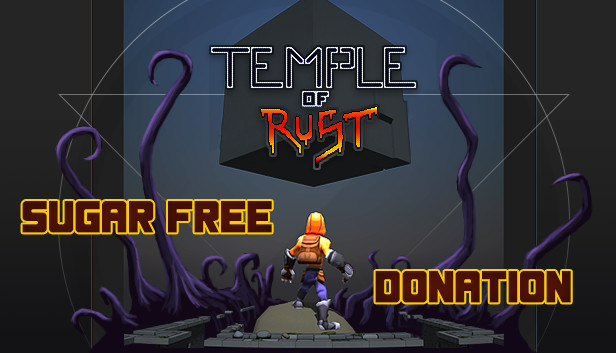 Temple of Rust - Sugar free donation - 10