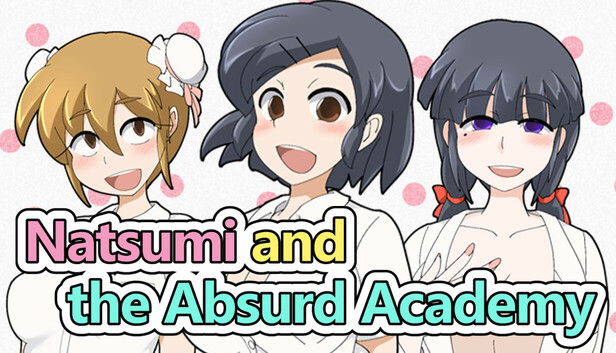 Natsumi and the Absurd Academy