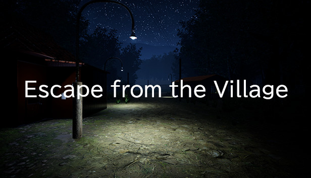 Escape from the Village