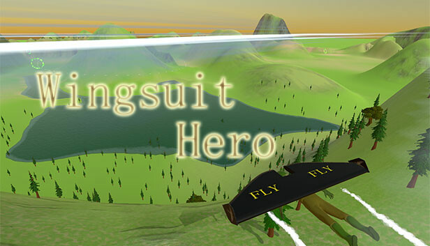 我是翼装人(Wingsuit Hero)