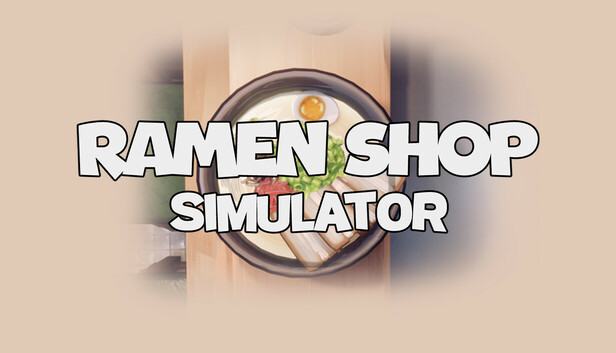 Ramen Shop Simulator