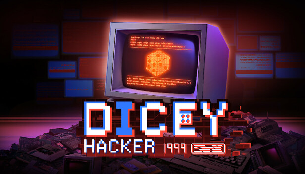 Dicey Hacker 1999