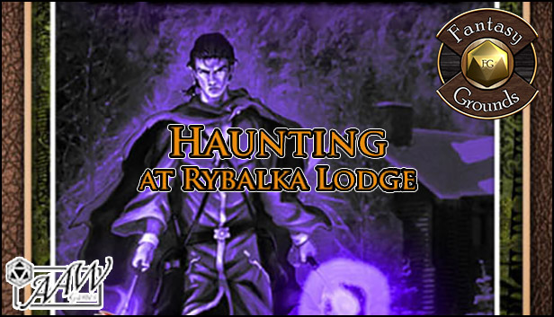 Fantasy Grounds - A17: Haunting at Rybalka Lodge (5E)