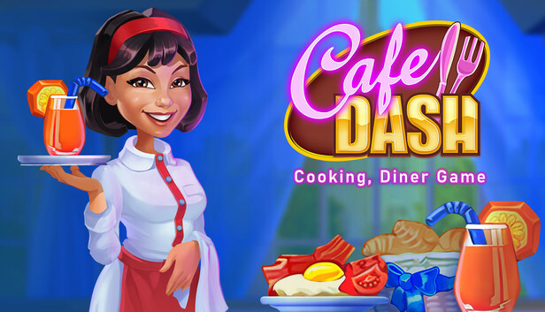 Cafe Dash: Cooking, Diner Game