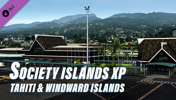 X-Plane 12 Add-on: Aerosoft - Society Islands XP - Tahiti & Windward Islands