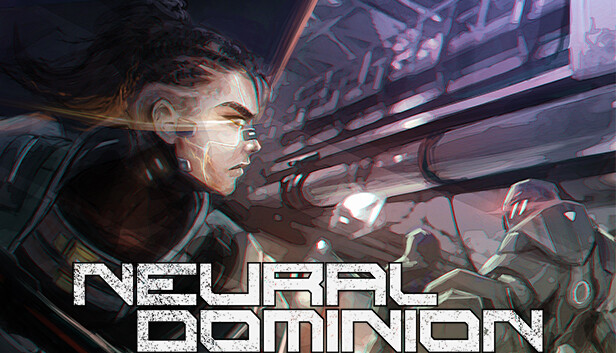 Neural Dominion