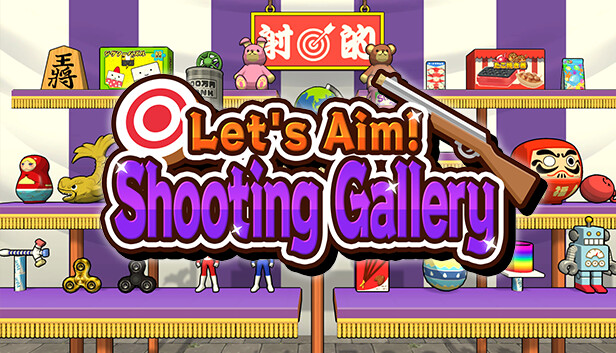 Let's Aim! Shooting Gallery