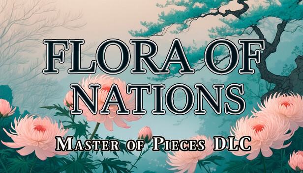Master of Pieces © Jigsaw Puzzle DLC - Flora of Nations