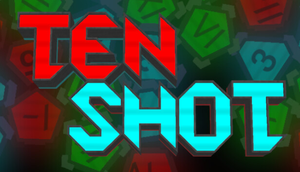 TEN SHOT