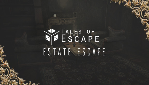 Tales of Escape - Estate Escape VR