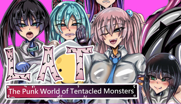 LAT The Punk World of Tentacled Monsters