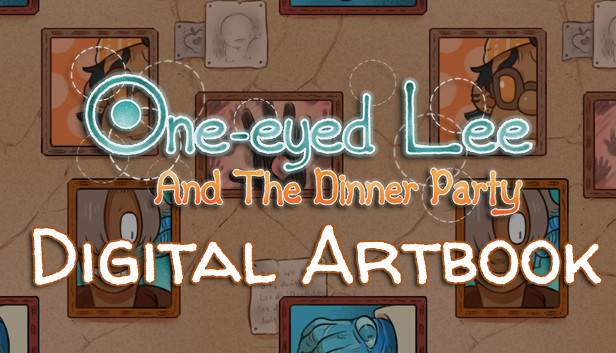 One-Eyed Lee and the Dinner Party Digital Artbook