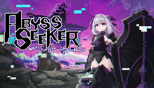 ABYSS SEEKER ー深淵ノ果テニ何ヲ視ルカー