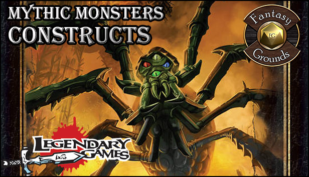 Fantasy Grounds - Mythic Monsters #19: Constructs (PFRPG)