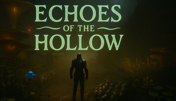 Echoes of the Hollow
