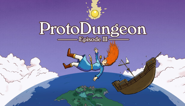 ProtoDungeon: Episode III