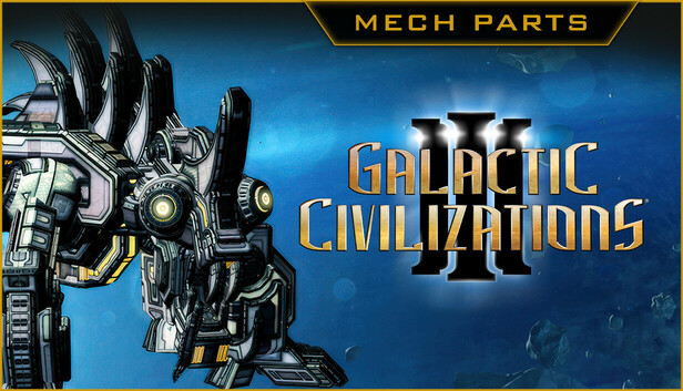 Galactic Civilizations III - Mech Parts Kit DLC