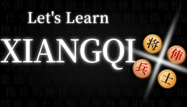 Let's Learn Xiangqi (Chinese Chess)