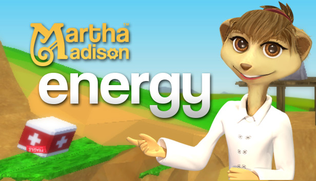 Martha Madison: Energy