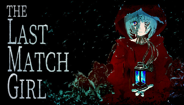 THE LAST MATCH GIRL